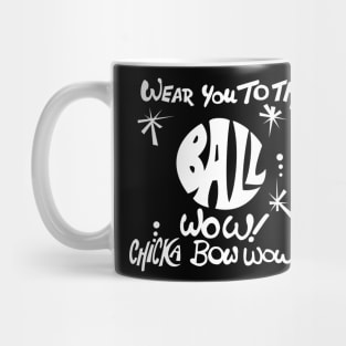 U-Roy "Wear You to the Ball" (white) Mug